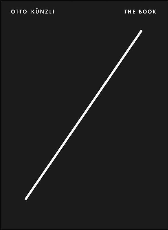 OTTO KÜNZLI - THE BOOK
