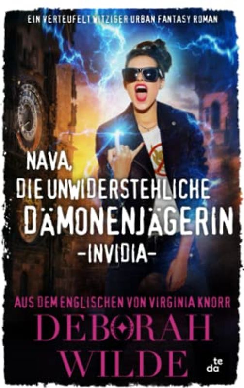 Nava, die unwiderstehliche Dämonenjägerin - Invidia: Ein verteufelt witziger Urban Fantasy Roman (Nava Katz, Band 2)