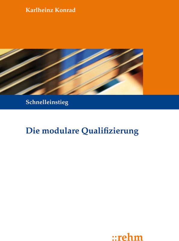 Die modulare Qualifizierung