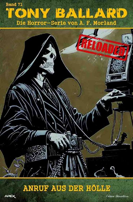 Tony Ballard - Reloaded, Band 71: Anruf aus der Hölle