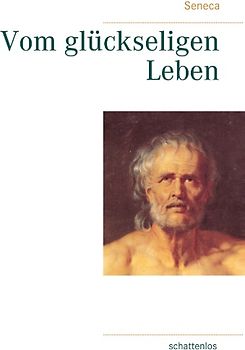 Vom glückseligen Leben