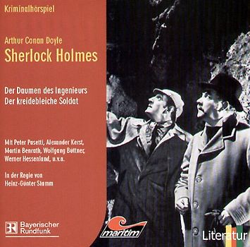 Sherlock Holmes - Der Daumen des Ingenieurs /Der kreidebleiche Soldat