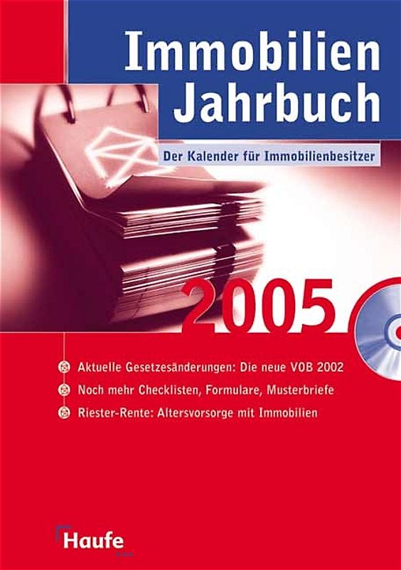Immobilien Jahrbuch 2005. Der Kalender für Immobilienbesitzer.