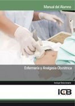 Enfermería y analgesia obstétrica
