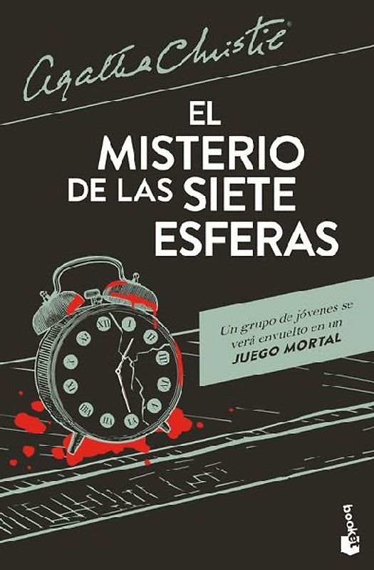 El Misterio de Las Siete Esferas: La Novela Que Ha Inspirado La Serie de Netflix / The Seven Dials Mystery (a Novel)