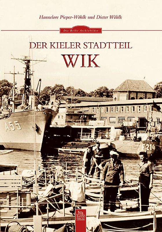 Der Kieler Stadtteil Wik