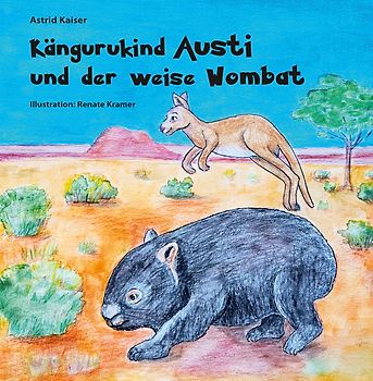 Kängurukind Austi und der weise Wombat
