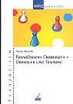 Französische Grammatik - Überblick und Training