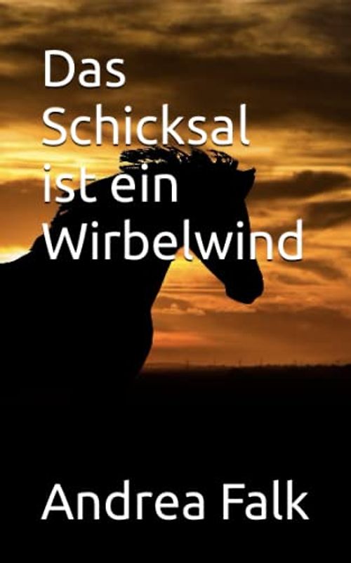 Das Schicksal ist ein Wirbelwind