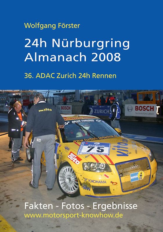 24h Nürburgring - Almanach 2008