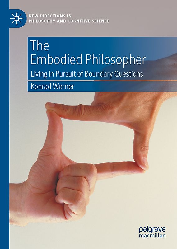 The Embodied Philosopher