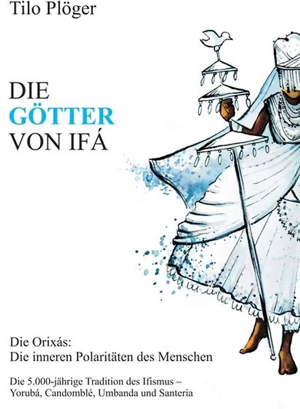 DIE GÖTTER VON IFÁ