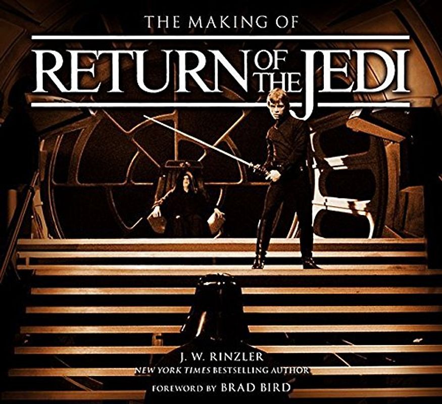The Making of Star Wars: Return of the Jedi - Rinzler, J.W.