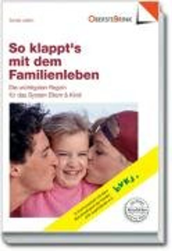 So klappt's mit dem Familienleben