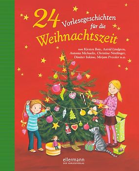 24 Vorlesegeschichten für die Weihnachtszeit