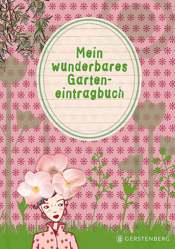 Mein wunderbares Garteneintragbuch