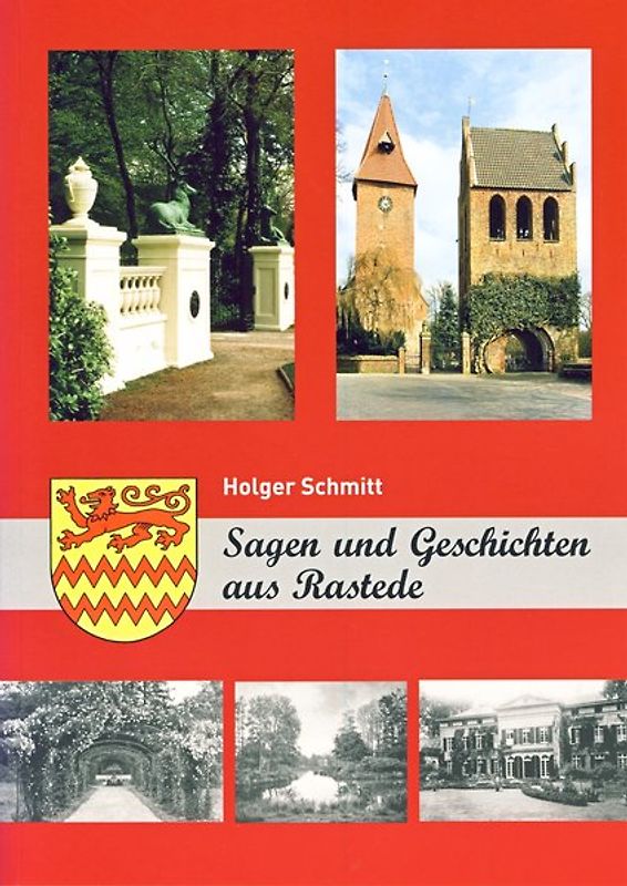 Sagen und Geschichten aus Rastede
