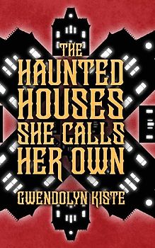 The Haunted Houses She Calls Her Own