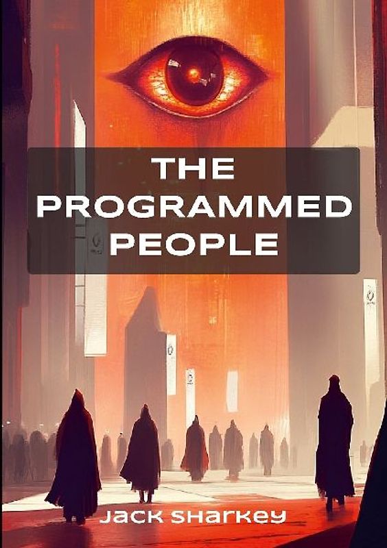 The Programmed People