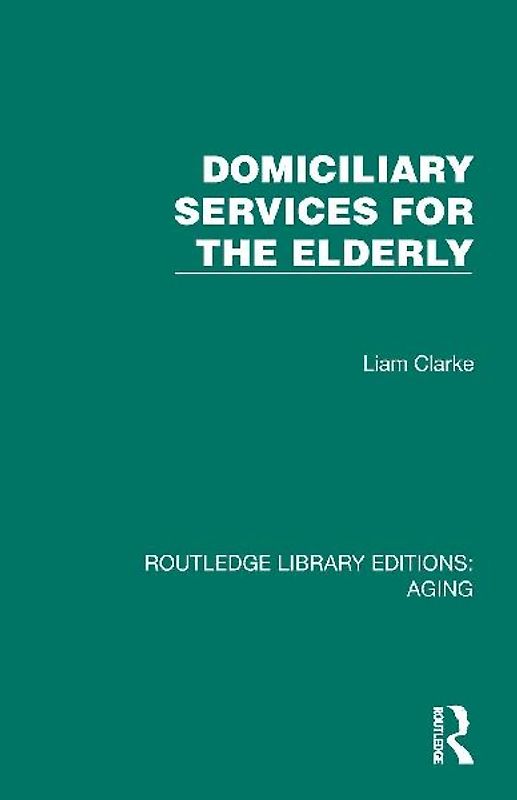 Domiciliary Services for the Elderly