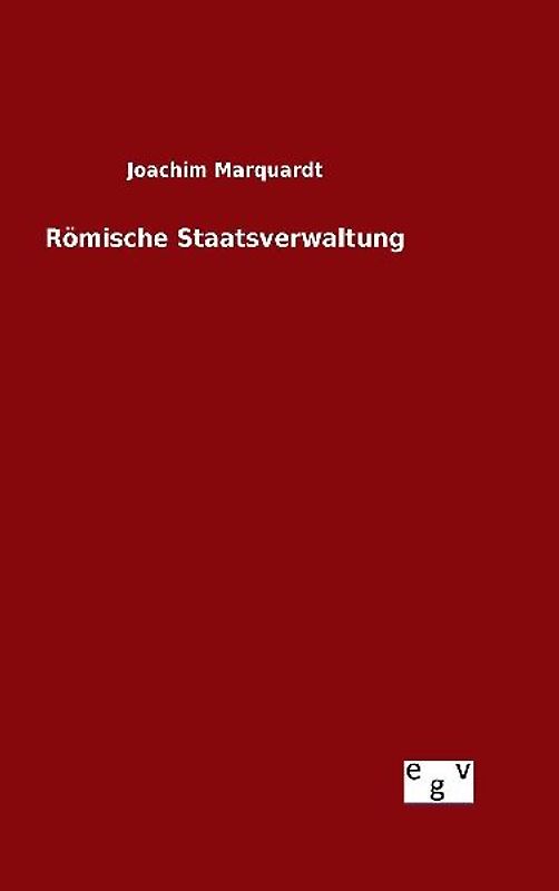 Römische Staatsverwaltung