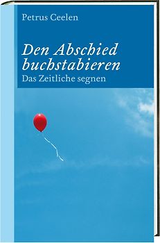 Den Abschied buchstabieren