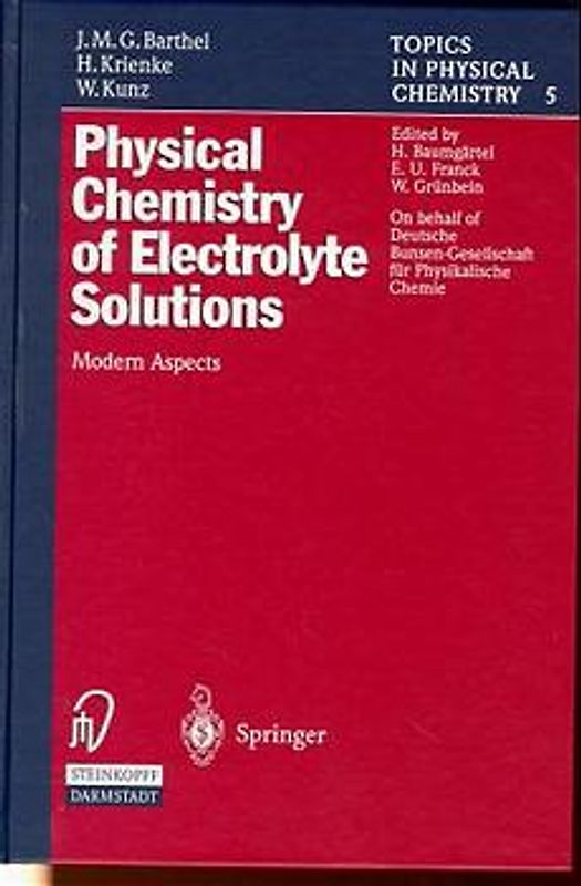 Physical Chemistry of Electrolyte Solutions