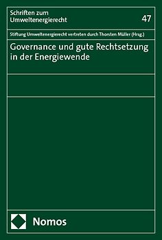 Governance und gute Rechtsetzung in der Energiewende