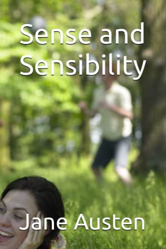 Sense and Sensibility
