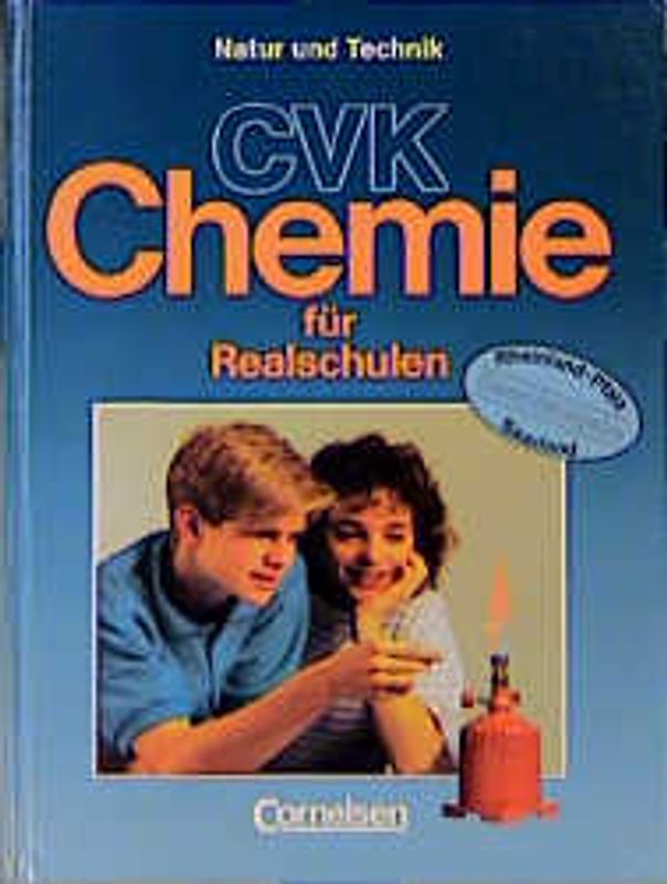 CVK Chemie für Realschulen - Rheinland-Pfalz und Saarland / 8.-10. Schuljahr: Gesamtband - Schülerbuch