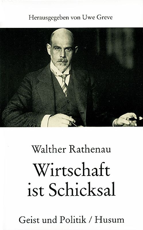 Wirtschaft ist Schicksal