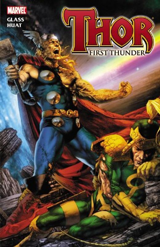 Thor: First Thunder (Thor (Marvel Paperback)) - Bryan J.L. Glass