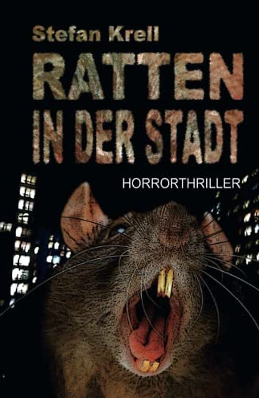 Ratten in der Stadt: Horror-Thriller