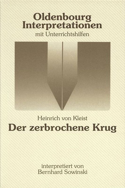 Heinrich von Kleist: Der zerbrochene Krug