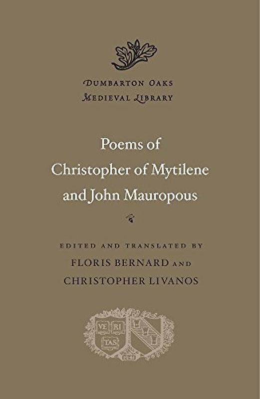 The Poems of Christopher of Mytilene and John Mauropous