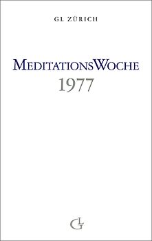 Meditationswoche 1977