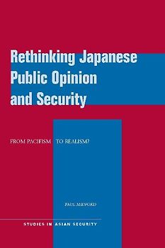 Rethinking Japanese Public Opinion and Security