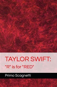 TAYLOR SWIFT: "R" is for "RED"