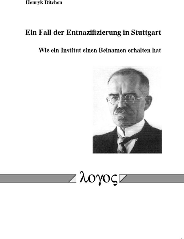 Ein Fall der Entnazifizierung in Stuttgart