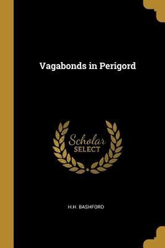 Vagabonds in Perigord