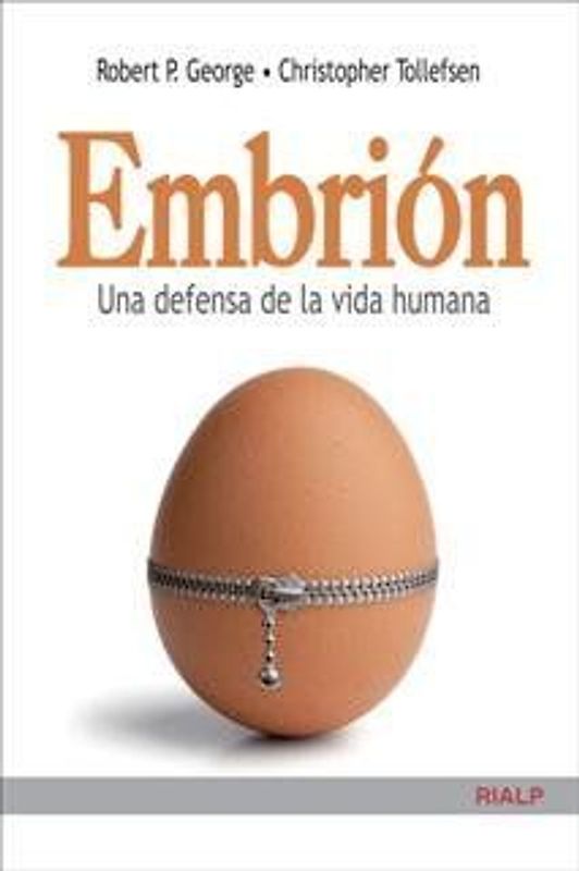 Embrión : una defensa de la vida humana