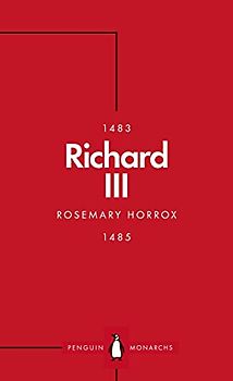 Richard III (Penguin Monarchs): A Failed King?