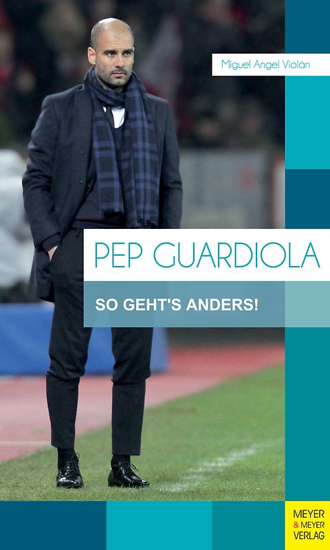 Pep Guardiola. So geht's anders!