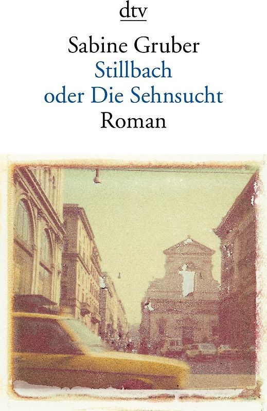 Stillbach oder Die Sehnsucht