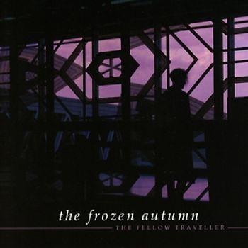 Frozen Autumn,The - The Fellow Traveller