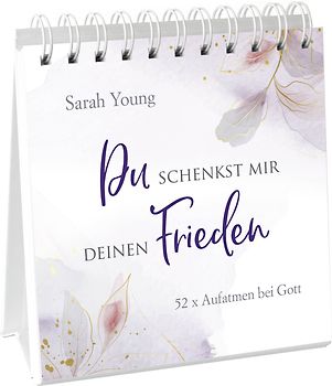 Du schenkst mir deinen Frieden - Aufstellbuch