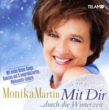 Martin,Monika - Mit Dir...Durch Die Winterzeit [2 CDs]