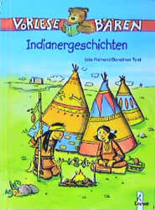 Vorlesebären-Indianergeschichten