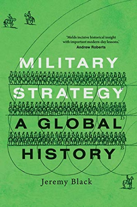 Military Strategy - A Global History