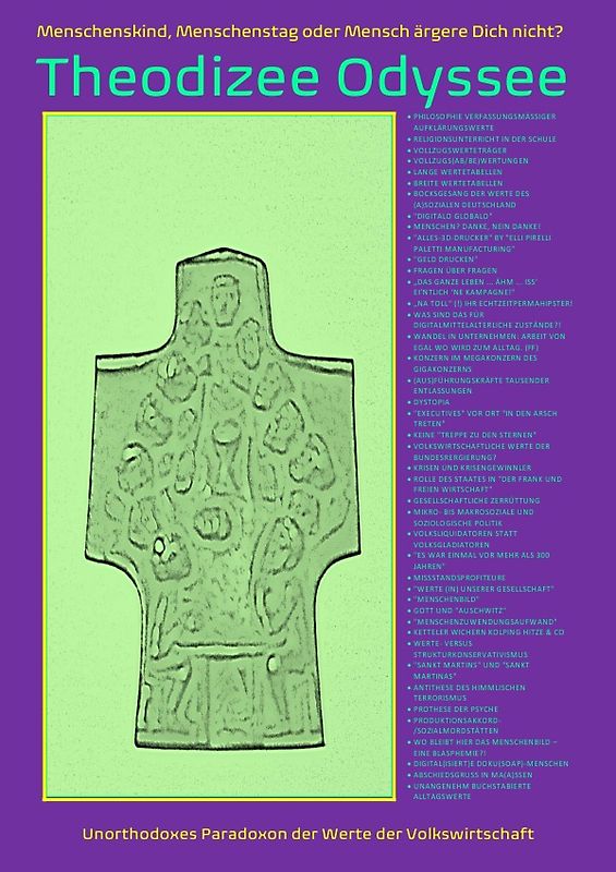 Theodizee Odyssee – Unorthodoxes Paradoxon der Werte der Volkswirtschaft –